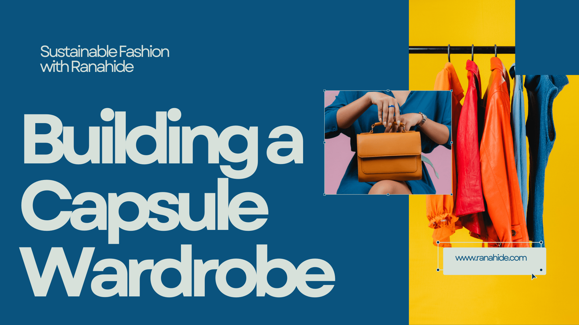 Building a Capsule Wardrobe,Fashion on a Budget