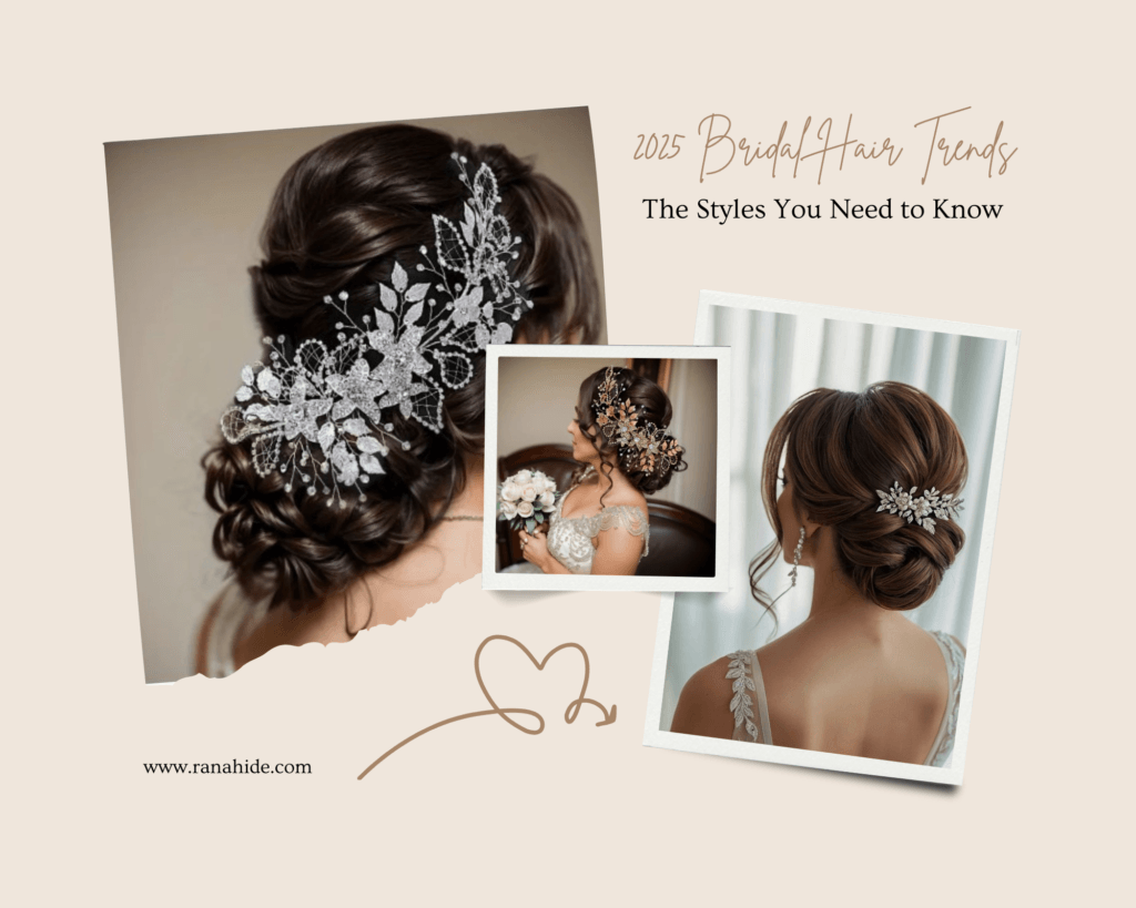2025 Bridal Hair Trends – The Styles You Need to Know
