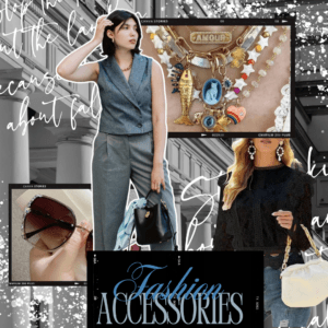 Top Fashion Accessories Every Woman Should Own