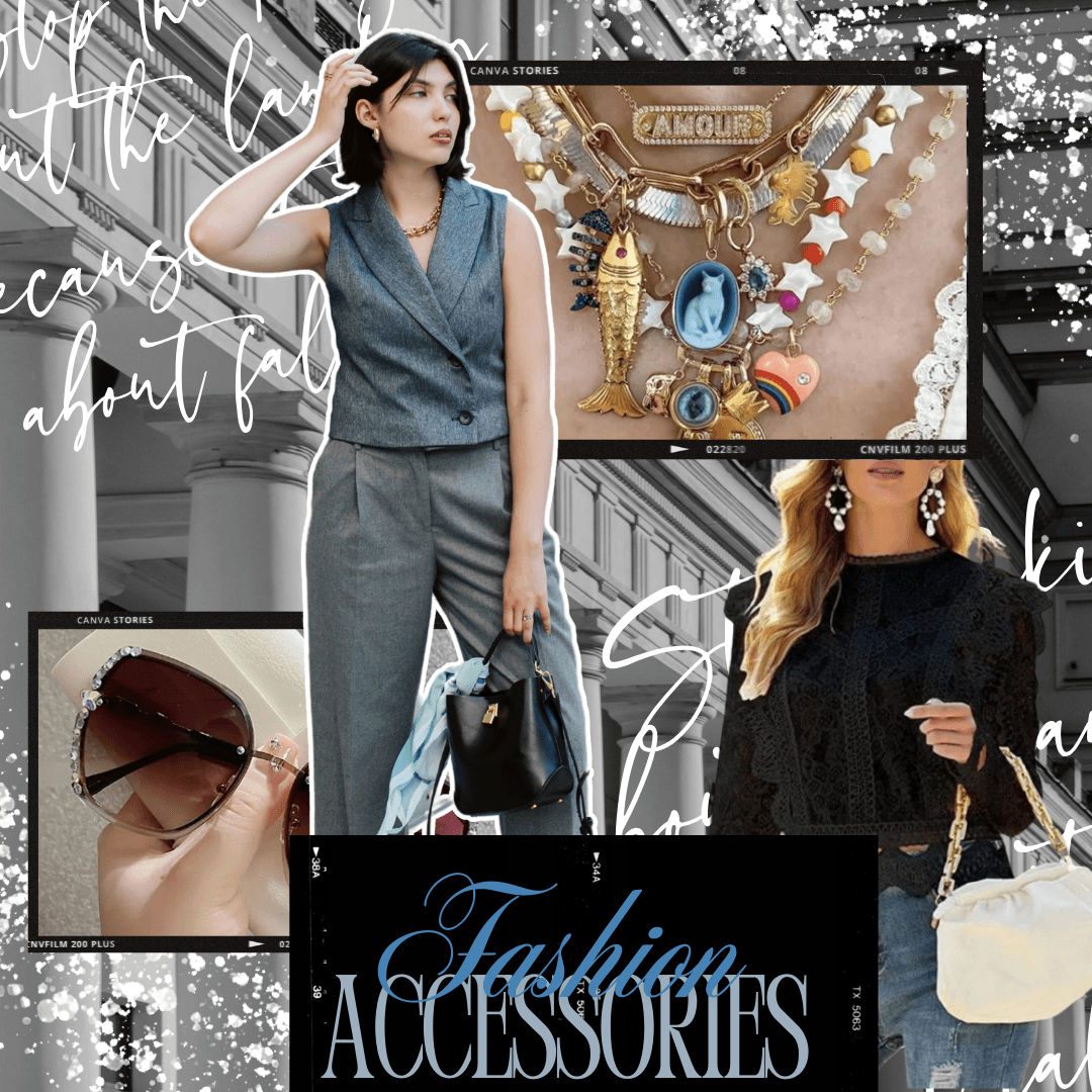 Top Fashion Accessories Every Woman Should Own